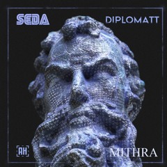 SEDA & DiploMatt - Mithra {Aspire Higher Tune Tuesday Exclusive}
