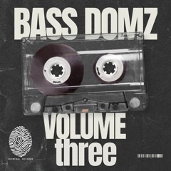 Bass Dominators Volume Three