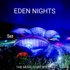 EDEN NIGHTS - SET REC-2025-08-21