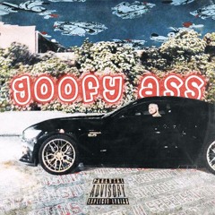 Goofy Ass