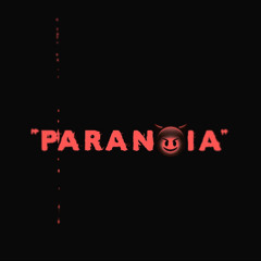 Paranoia (prod. valentine)