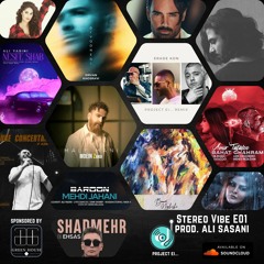 Stereo Vibe E01 [ریمیکس علی ساسانی] (Sp. GreenHouse) [Prod. Ali Sasani]