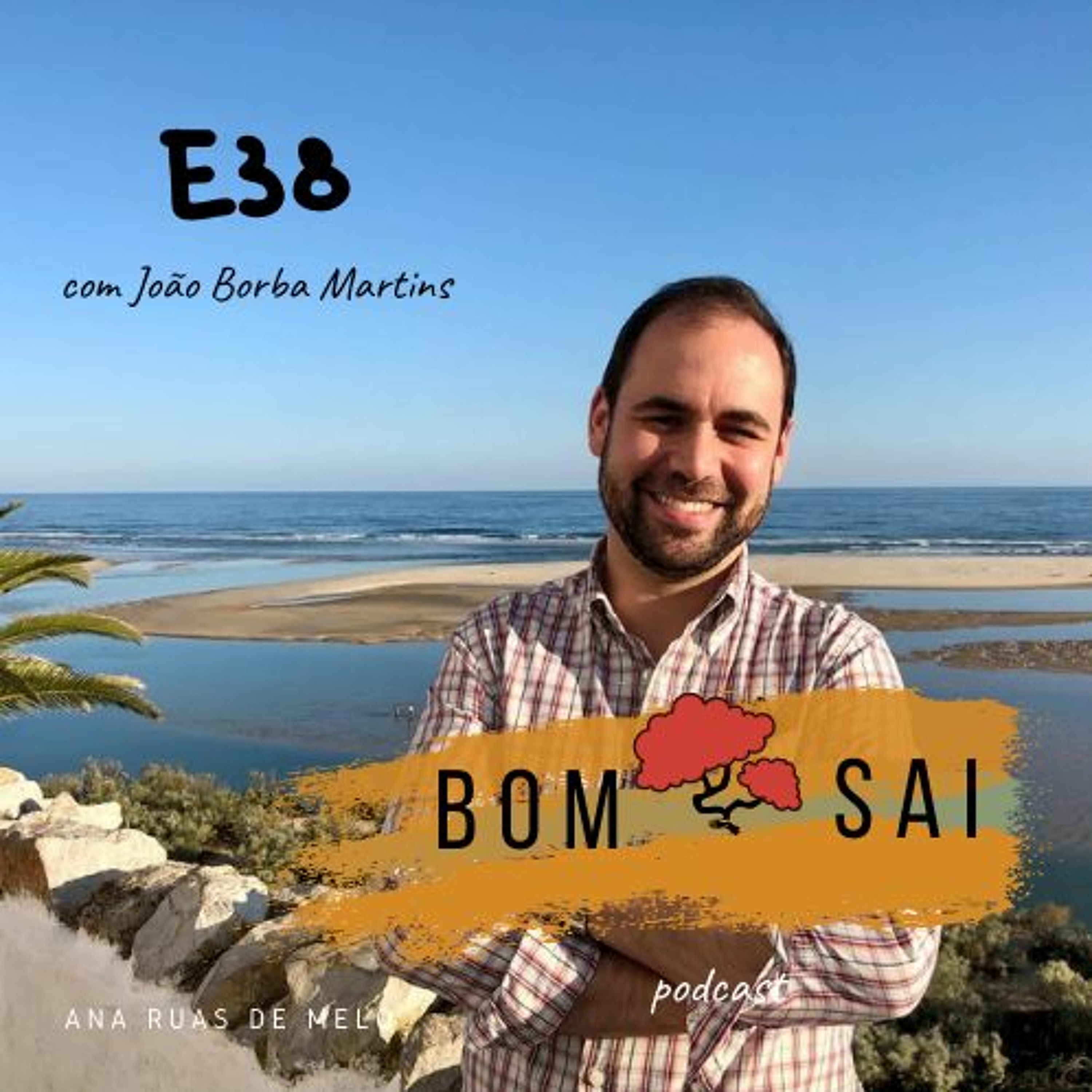 Episódio 38 - Reflexão sobre saúde mental com João Borba Martins, médico interno de Psiquiatria episode artwork