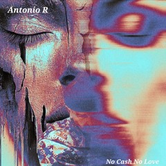 No Cash. No Love (90's RnB Vibe Remix Untouchable Prod)