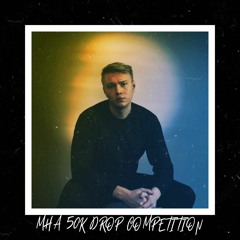 MHA 50K drop competition - CallMeJimmy