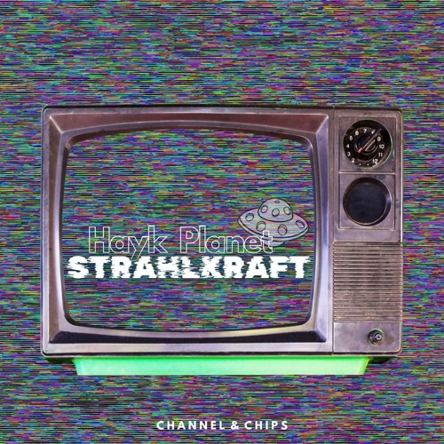 Hayk Planet - Strahlkraft [FREE DOWNLOAD]