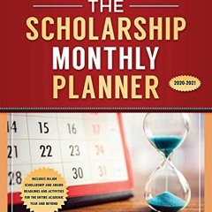 FREE EPUB 🗸 The Scholarship Monthly Planner 2020-2021 by  Marianne Ragins &  Mariann