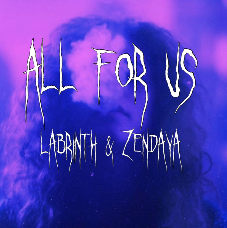 Budata all for us-labrinth & zendaya // sped up