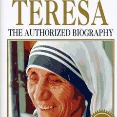 (PDF) Download Mother Teresa BY : Navin Chawla