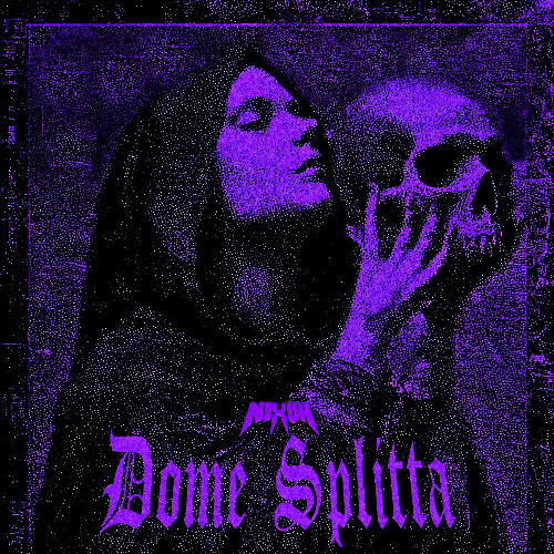Dome Splitta [FREE DL]
