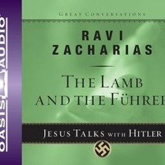DOWNLOAD ⚡️ eBook The Lamb and the Fuhrer: Jesus Talks With Hitler (Volume 3)