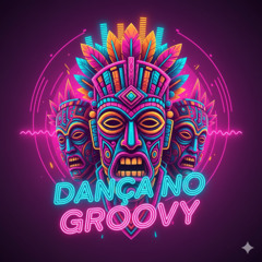 Dança no Groovy (Extended Mix) Free Download