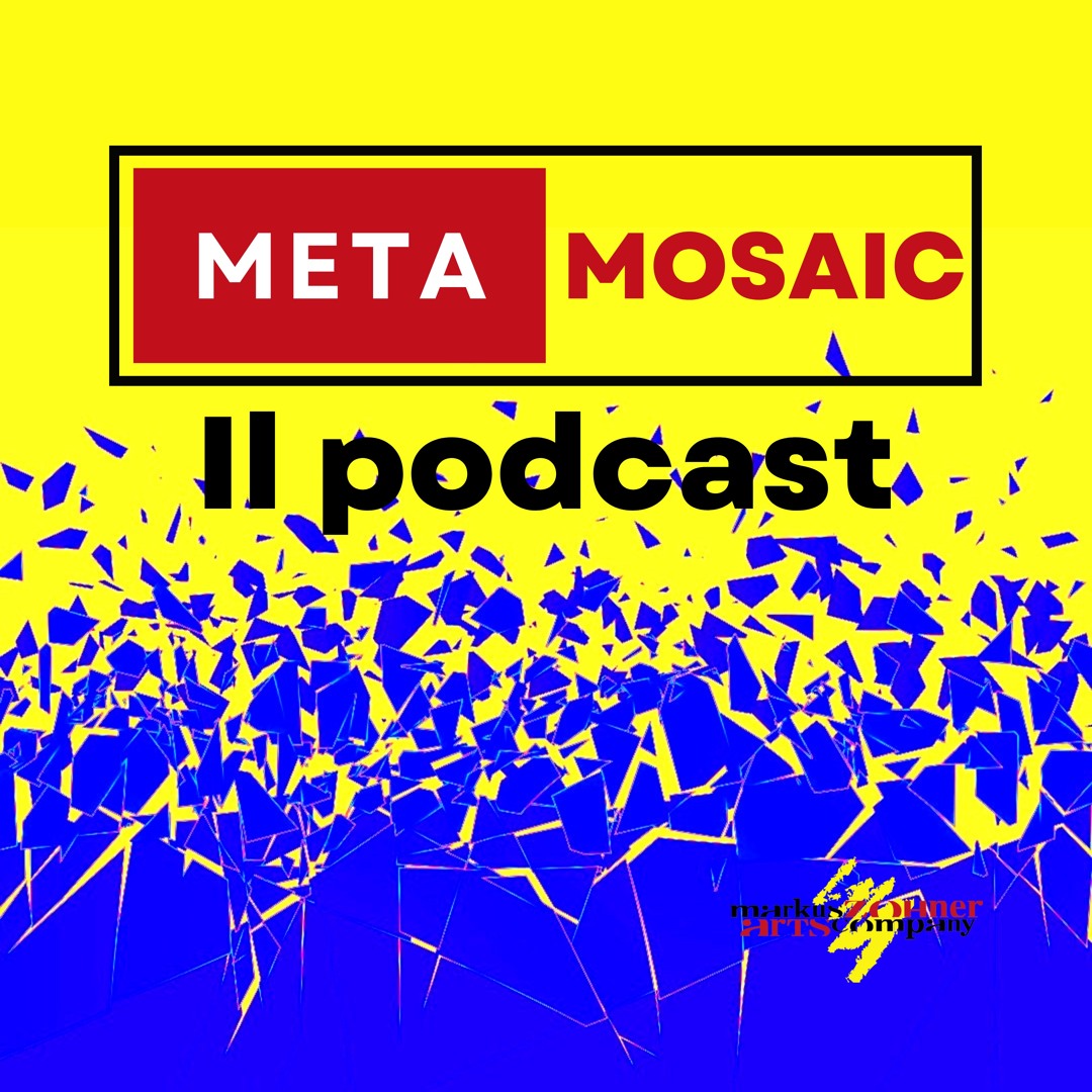 METAMOSAIC ep. 5 | Tecnologie, foto e condivisione