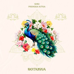 Premiere: SHRI - Pirinska Kitka [Botanica]