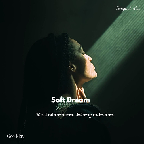 Yıldırım Erşahin - Soft Dream