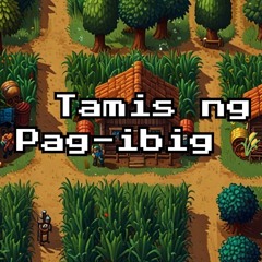Orin - Tamis ng Pag-ibig 🌾