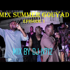mix gouyad summer 2025 Episode1