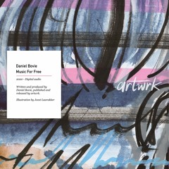 Daniel Bovie - Music 4 Free [artwrk]