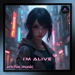 I'm Alive (Remastered)