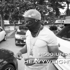#1500 Unruly - Heavyweight Dank
