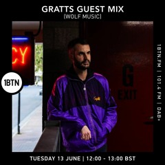 Gratts (Wolf Music) guest mix - 13.06.2023