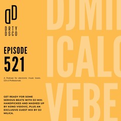 Dirty Disco 521: Beat-quake Alert! 🎶 DJ Milica is Shaking the Dirty Disco Soundscape!