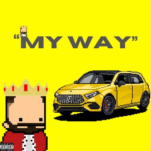 My Way (prod. 808vibes)