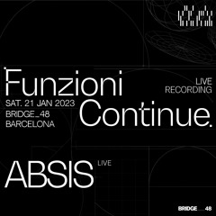 Funzioni Continue live recording | ABSIS [Barcelona]