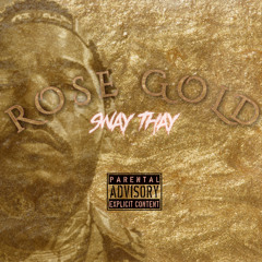 SWAY THAY - ROSE GOLD