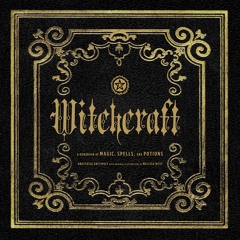 Witchcraft by Anastasia Greywolf, Melissa West Read by Tanya Eby - Audiobook Excerpt