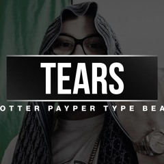 Potter Payper x Nines Type Beat - "Tears" | UK Rap Instrumental 2020