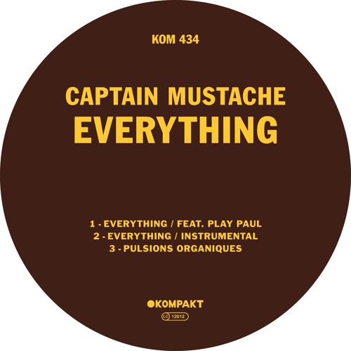 Captain Mustache - Everything feat. Play Paul
