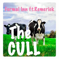 The Cull (ft. REMERICK)