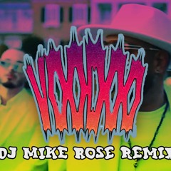 Badshah, J Balvin, Tainy - Voodoo (DJ Mike Rose Remix) 💯📢👍🔥