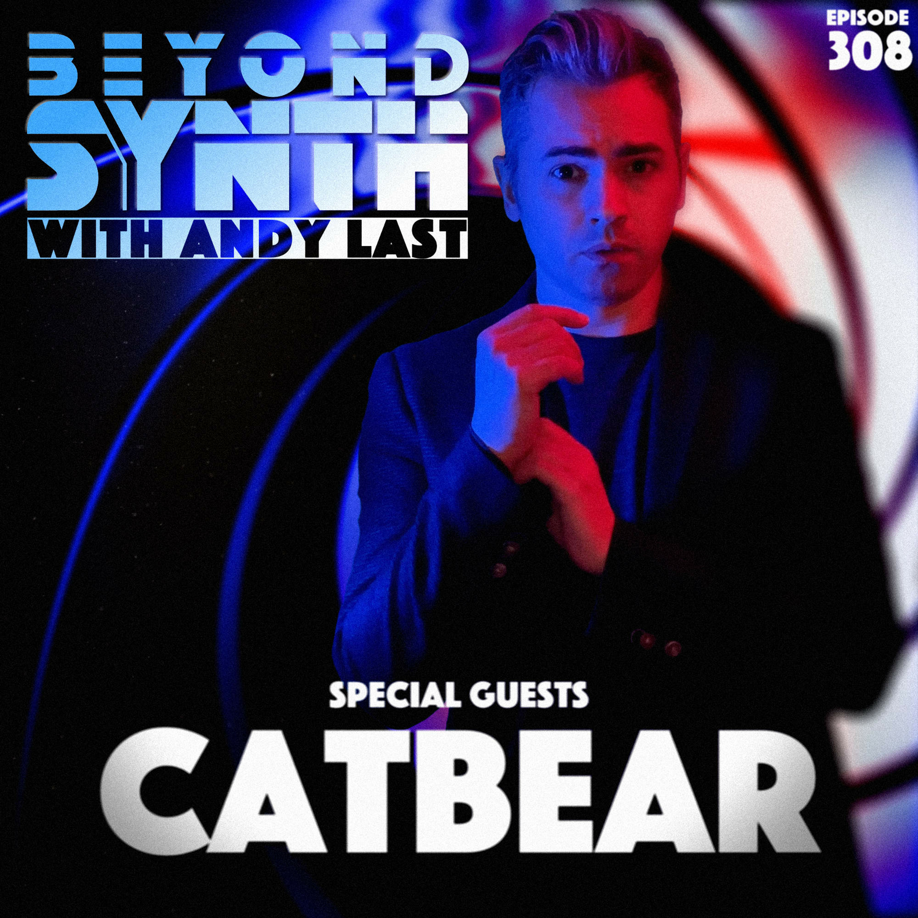 Beyond Synth - 308 - CATBEAR