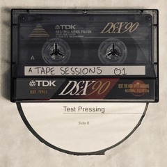 Tape Sessions 01