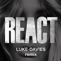 Ella Henderson - React (LUKE-DAVIES remix)