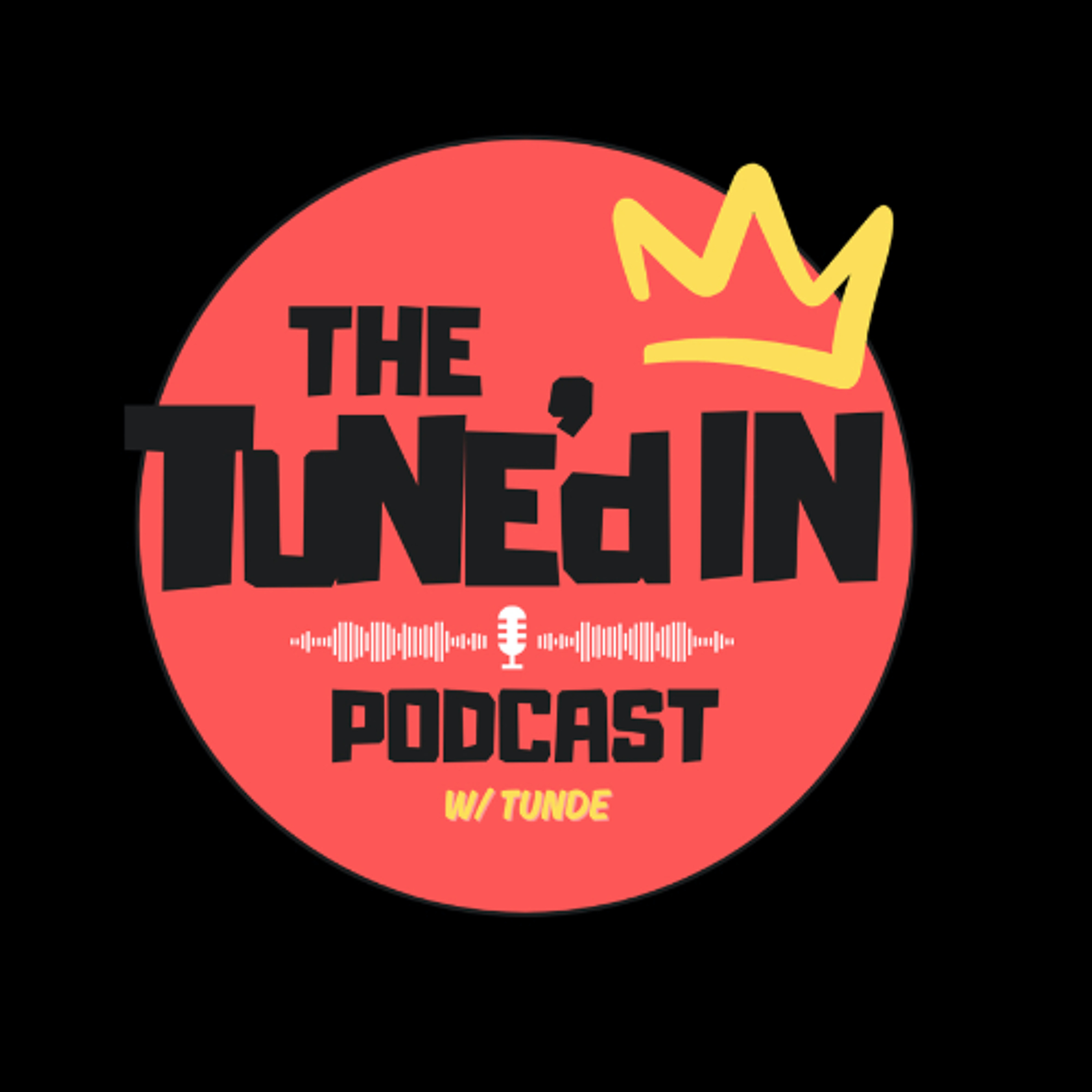 The Tune\'d In Podcast