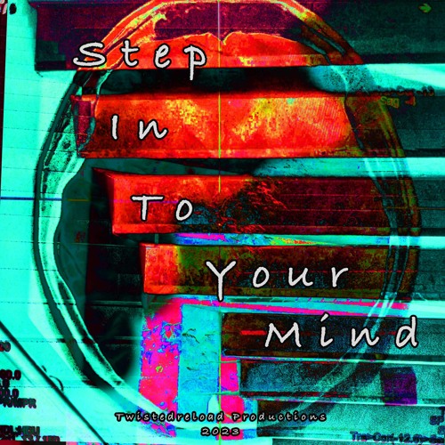 Step in to your mind