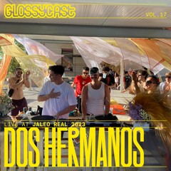 Glossycast #18 Dos Hermanos live at Jaleo Real