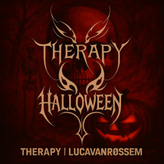 lucavanrøssem┃Therapy Halloween┃1H Hardcore Set