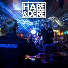 Habe&Dere Dorfparty - Mix #7 (Techno Rave Edit)