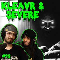 KLEAVR & SEVERE: Sleep Paralysis, Exploitation Films, Trepanation, Stealing Songs, Mental Health