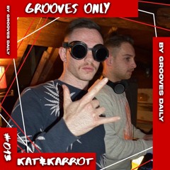 Grooves Only 013 - Kat & Karrot