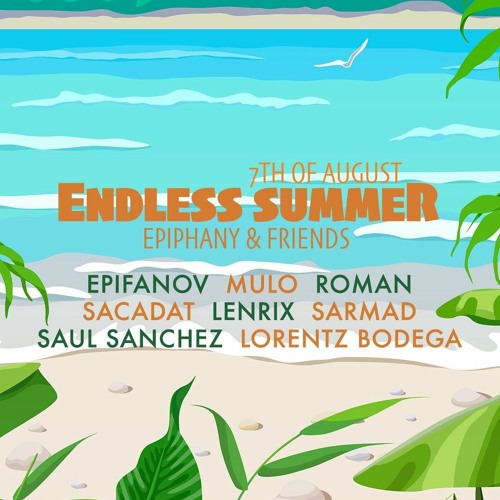 Endless Summer W. Epiphany & Friends 2021-08-07