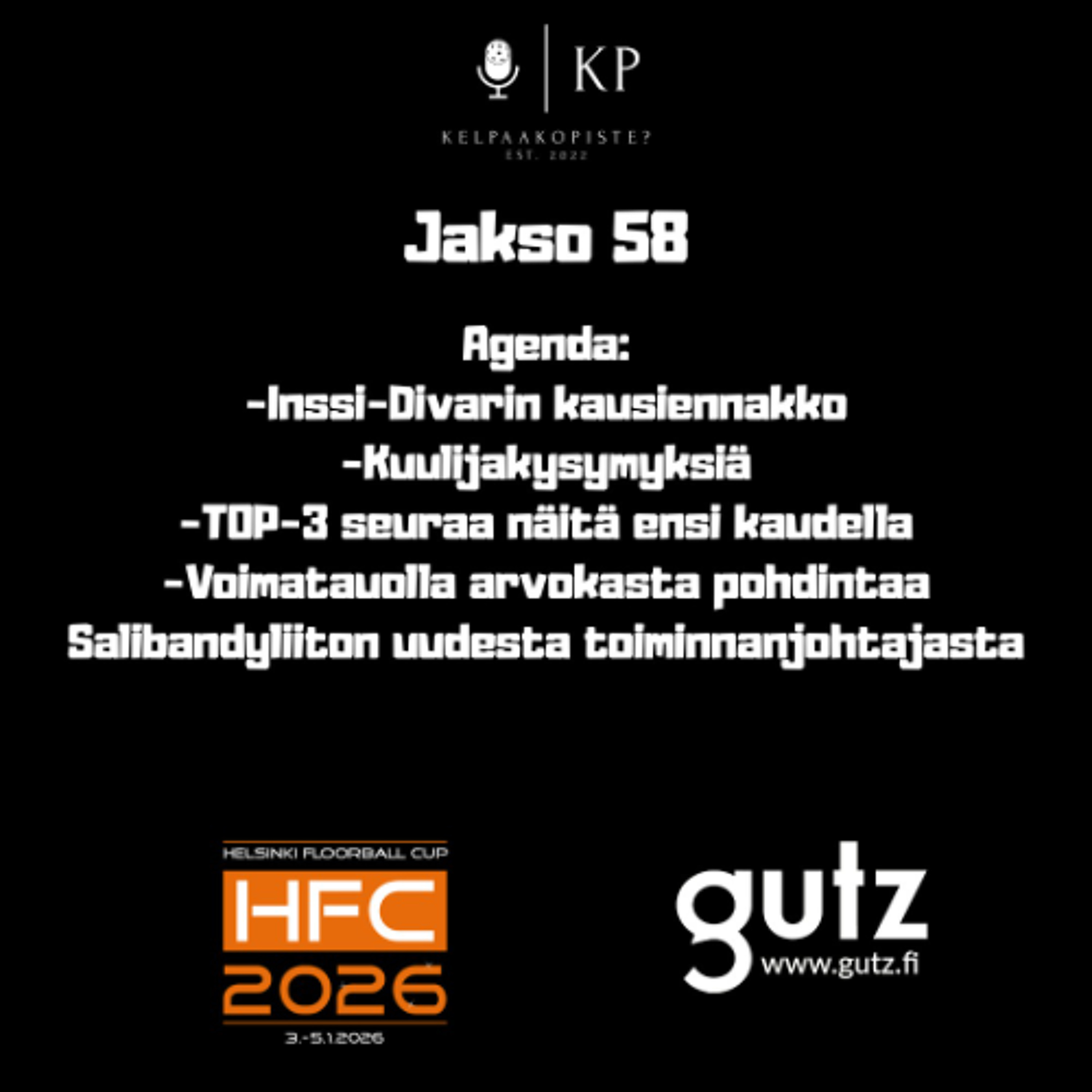 58. Kelpaako piste: Loviisa, Nibacos ja Pirkat uusia joukkueita - löytyykö O2:lle pysäyttäjää?