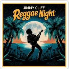 Jimmy Cliff - Reggae Night (New Disco Mix Extended Version 80's)