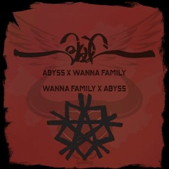 Abyss X WannaFamily 2020 Cypher