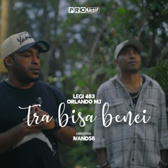 Tra Bisa Benci (feat. Orlando MJ)