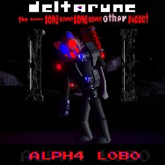 ALPH4 L0B0 (Old) - [Deltarune; The Same Same Same Same Same Other Puppet]
